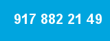 917 882 21 49